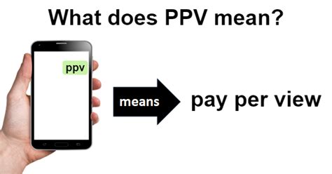 ppv meaninf|PPV definition and meaning 